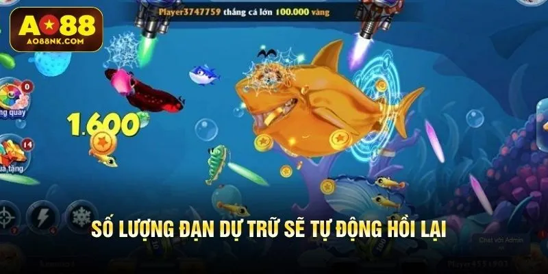 Số lượng đạn dự trữ sẽ tự động hồi lại